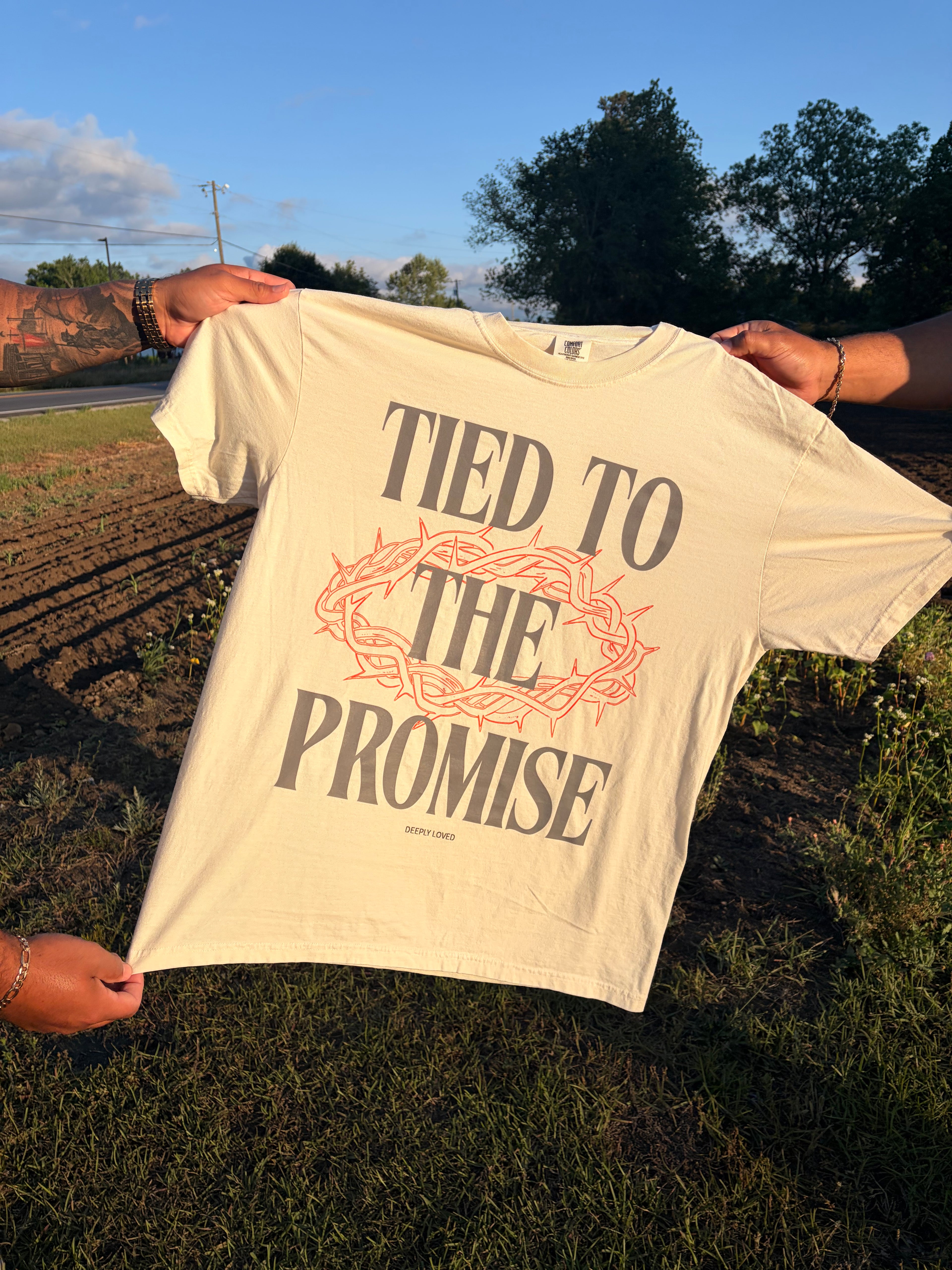 TIED TO THE PROMISE SHIRT